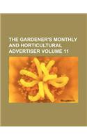 The Gardener's Monthly and Horticultural Advertiser Volume 11: (English)