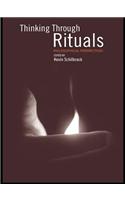 Thinking Through Rituals