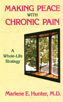 Making Peace With Chronic Pain