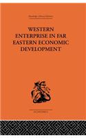 Western Enterprise in Far Eastern Economic Development