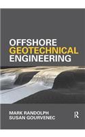 Offshore Geotechnical Engineering