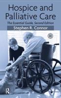 Hospice and Palliative Care: The Essential Guide
