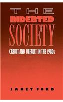 The Indebted Society