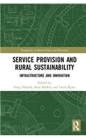 Service Provision and Rural Sustainability