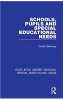Schools, Pupils and Special Educational Needs