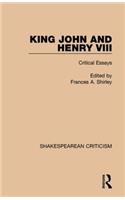 King John and Henry VIII