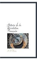 Histoire de La R Volution Fran Aise