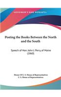 Posting the Books Between the North and the South