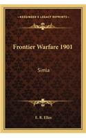 Frontier Warfare 1901