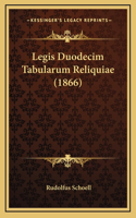 Legis Duodecim Tabularum Reliquiae (1866)