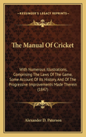 The Manual Of Cricket
