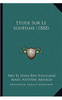 Etude Sur Le Soufisme (1888)