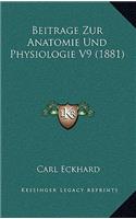 Beitrage Zur Anatomie Und Physiologie V9 (1881)