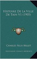 Histoire De La Ville De Tain V1 (1905)