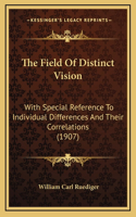 The Field Of Distinct Vision