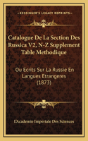 Catalogue De La Section Des Russica V2, N-Z Supplement Table Methodique