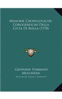 Memorie Cronologiche, Corografiche Della Citta Di Biella (1778)