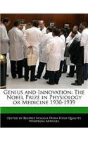 Genius and Innovation: The Nobel Prize in Physiology or Medicine 1930-1939(English)