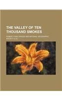 The Valley of Ten Thousand Smokes