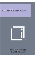 Ballads of Eldorado