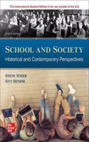 ISE School and Society: Historical and Contemporary Perspectives