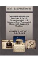 Domingo Roque Molina, Petitioner, V. Paul T. Richardson et al. U.S. Supreme Court Transcript of Record with Supporting Pleadings