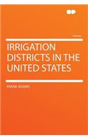 Irrigation Districts in the United States