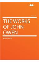 The Works of John Owen Volume 7