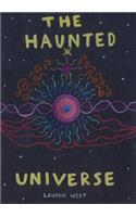 Haunted Universe