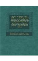 History of Pomona Valley, California, with Biographical Sketches of the Leading Men and Women of the Valley Who Have Been Identified with Its Growth a