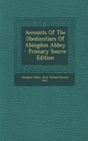 Accounts of the Obedientiars of Abingdon Abbey