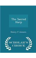 Sacred Harp - Scholar's Choice Edition