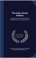 The Ante-nicene Fathers