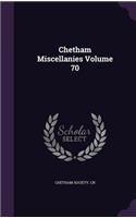 Chetham Miscellanies Volume 70