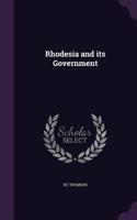 Rhodesia and its Government