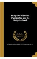 Forty-two Views of Washington and Its Neighborhood