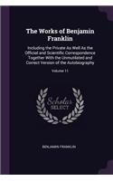 The Works of Benjamin Franklin