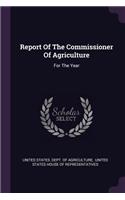 Report Of The Commissioner Of Agriculture