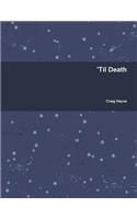 'Til Death