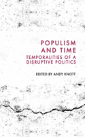 Populism and Time