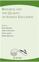 Research and the Quality of Science Education