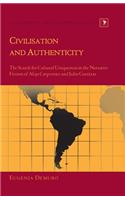 Civilisation and Authenticity