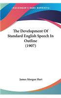 Development Of Standard English Speech In Outline (1907)