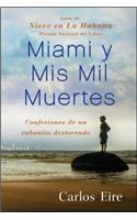 Miami Y MIS Mil Muertes