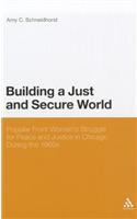 Building a Just and Secure World: Popular Front Women's Struggle for Peace and Justice in Chicago During the 1960s