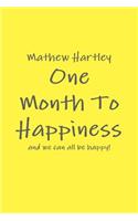 One Month To Happiness