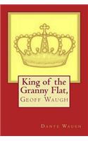 King of the Granny Flat (in colour)