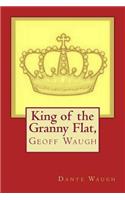 King of the Granny Flat (in colour)