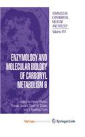 Enzymology and Molecular Biology of Carbonyl Metabolism 6