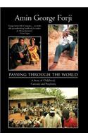 Passing Through the World